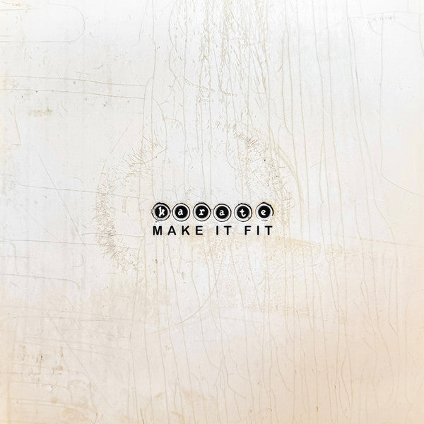 Karate - Make It Fit (LP, Album, Cry)