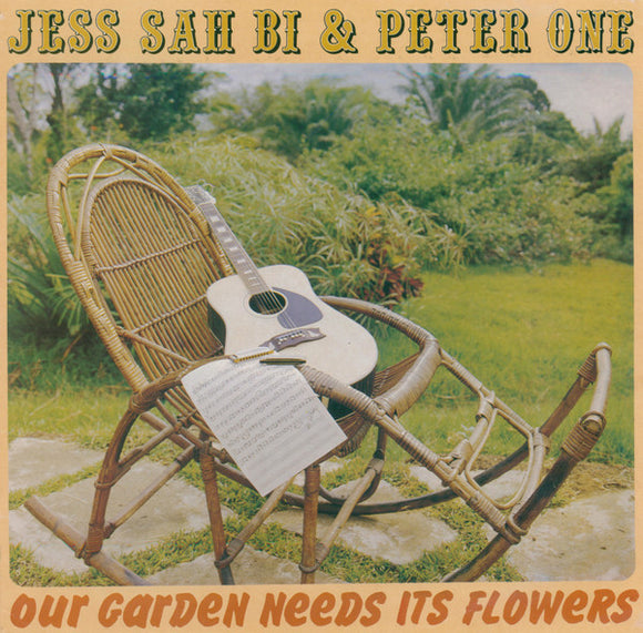 Jess Sah Bi & Peter One - Our Garden Needs Its Flowers (LP, Album, RE)