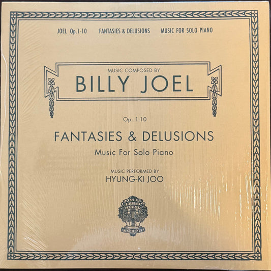Billy Joel, Richard Joo - Fantasies & Delusions (Op. 1-10 Music For Solo Piano) (2xLP, Album, RE)
