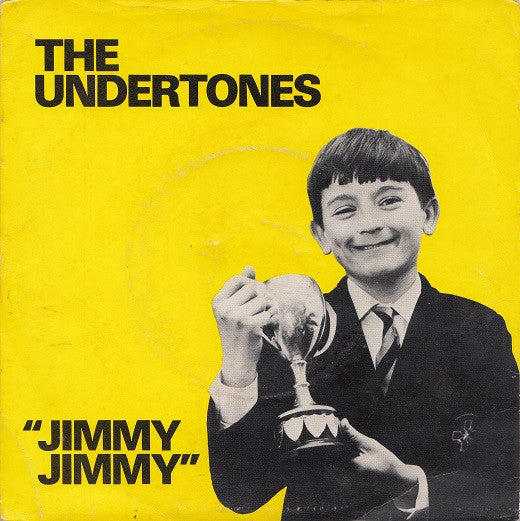 The Undertones - Jimmy Jimmy (7", Single, Lar)