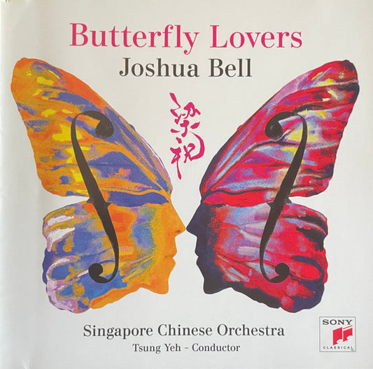 Joshua Bell, Singapore Chinese Orchestra, Tsung Yeh - Butterfly Lovers (CD, Album)