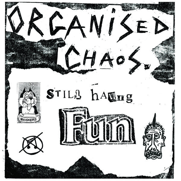 Organized Chaos - Still Having Fun (LP, Comp, RE)