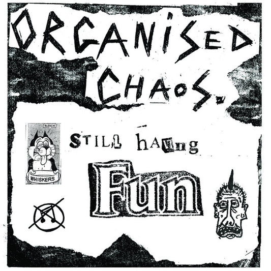 Organized Chaos - Still Having Fun (LP, Comp, RE)
