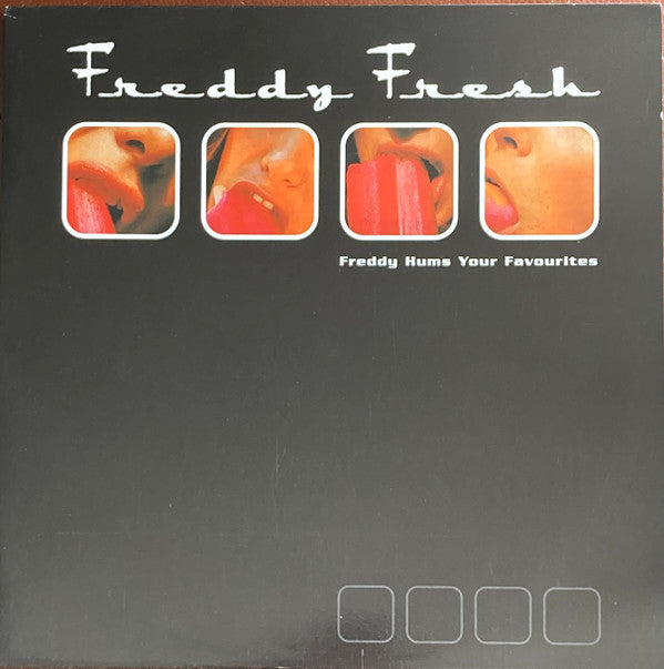 Freddy Fresh - Freddy Hums Your Favourites (12")
