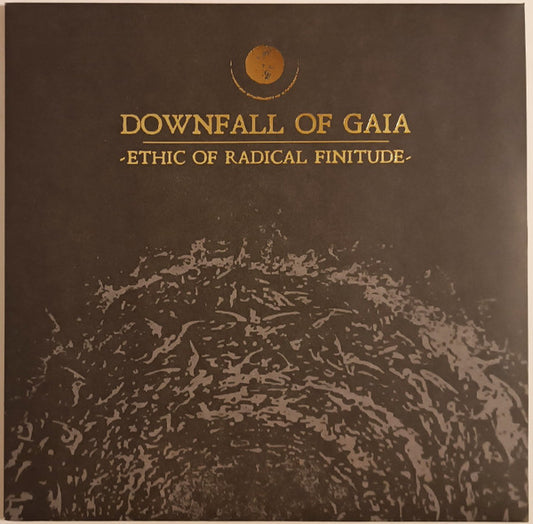 Downfall Of Gaia - Ethic Of Radical Finitude (LP, Album)