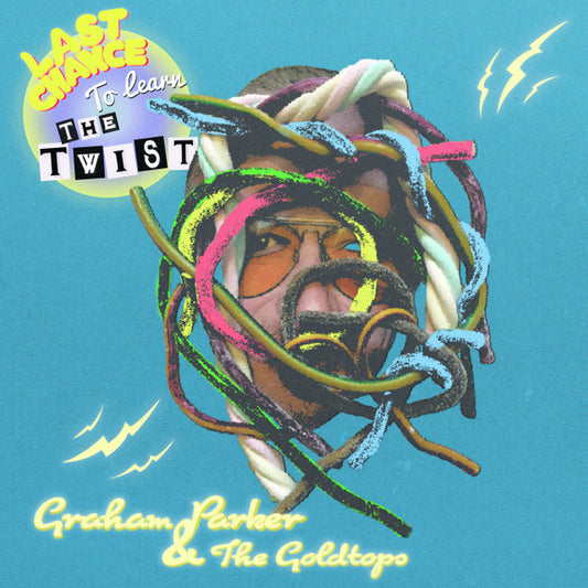 Graham Parker & The Goldtops - Last Chance To Learn The Twist (LP, Ltd, Cok)