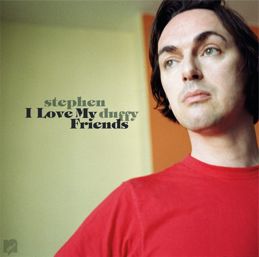 Stephen Duffy - I Love My Friends (2xCD, Album, RE, RM)