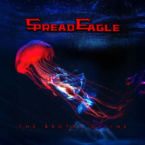 Spread Eagle - The Brutal Divine (CD, Album, Dig)