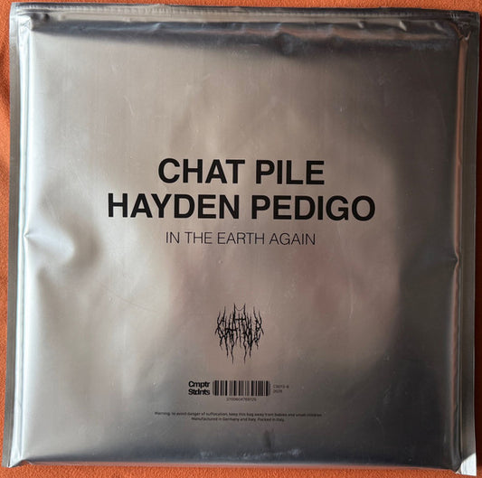 Chat Pile And Hayden Pedigo - In The Earth Again (LP, Album, Bioplastic, Dlx, 180)