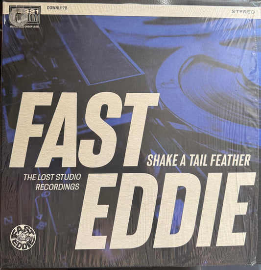 Fast Eddie (2) - Shake A Tail Feather (LP, Album, RP, Blu)
