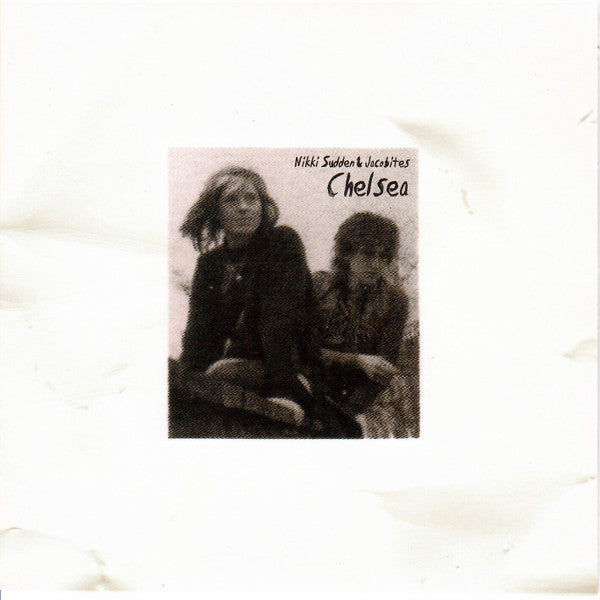 Nikki Sudden & The Jacobites - Chelsea (7", Single, Gre)