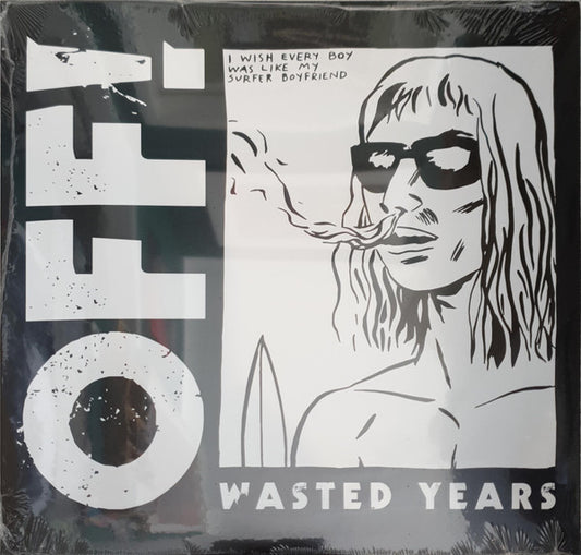 OFF! - Wasted Years (LP, Album, RE)