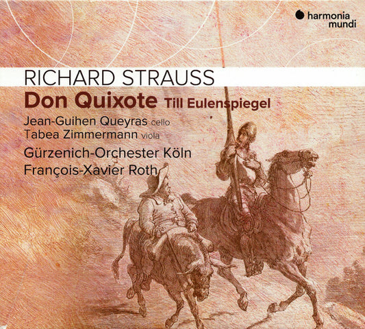 Richard Strauss – Jean-Guihen Queyras, Tabea Zimmermann, Gürzenich-Orchester Köln*, François-Xavier Roth - Don Quixote · Till Eulenspiegel (CD, Album)