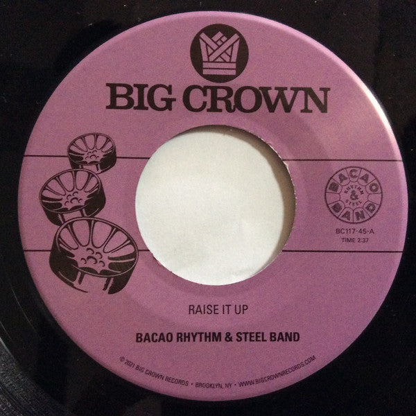 Bacao Rhythm & Steel Band* - Raise It Up / Space (7", Single)