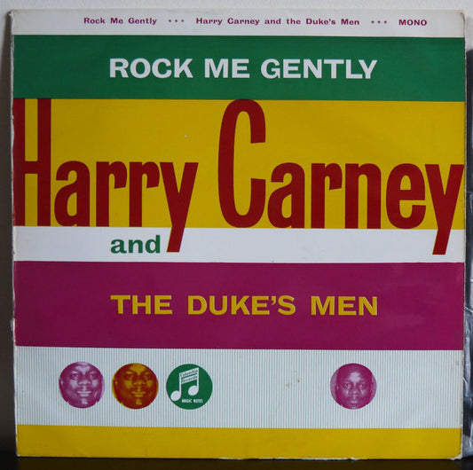Harry Carney And The Duke's Men - Rock Me Gently (LP, Album)