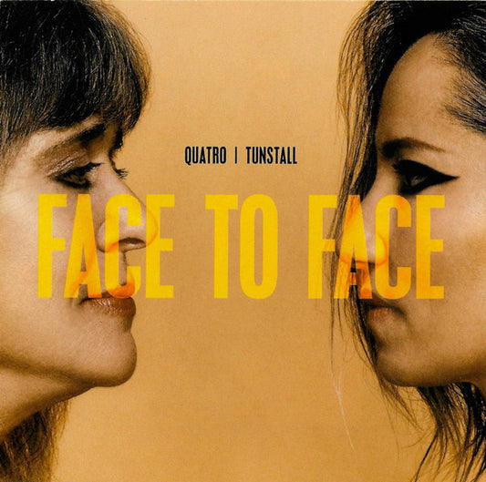 Quatro* |  Tunstall* - Face To Face (CD, Album)