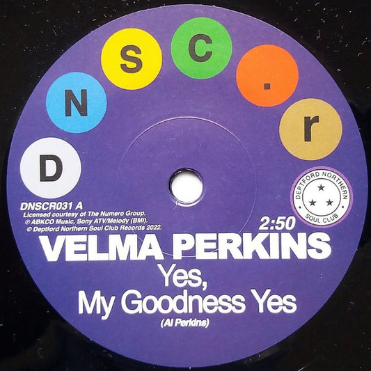 Velma Perkins / Johnson, Hawkins, Tatum & Durr - Yes, My Goodness Yes / You Can't Blame Me (7", Single)