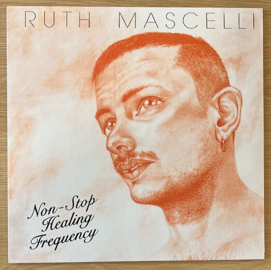 Ruth Mascelli - Non-Stop Healing Frequency (LP)