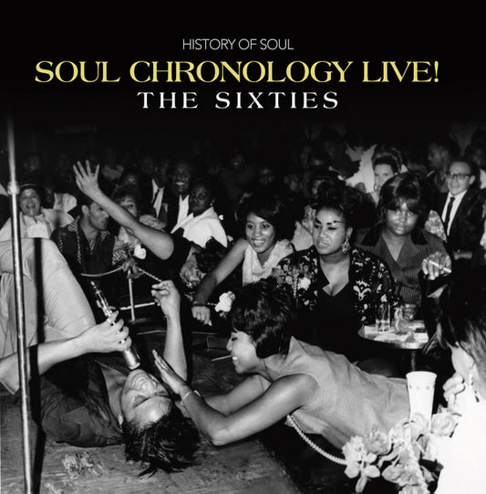 Various - Soul Chronology Live! – The Sixties    (4xCD, Comp)