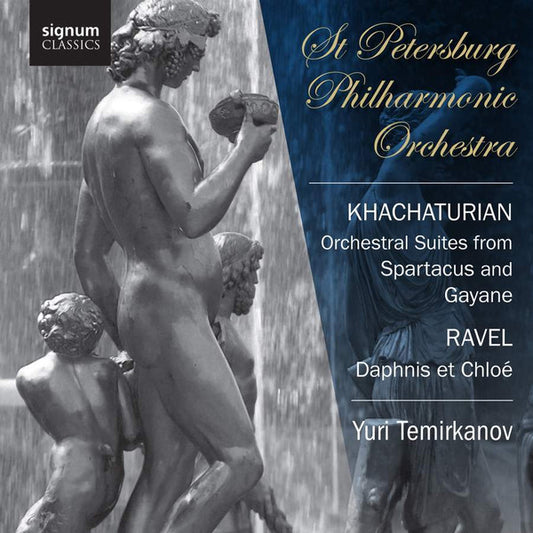 Khatchaturian*, Ravel*, Yuri Temirkanov, St. Petersburg Philharmonic* - Khachaturian: Orchestral Suites From Spartacus & Gayaneh (CD)