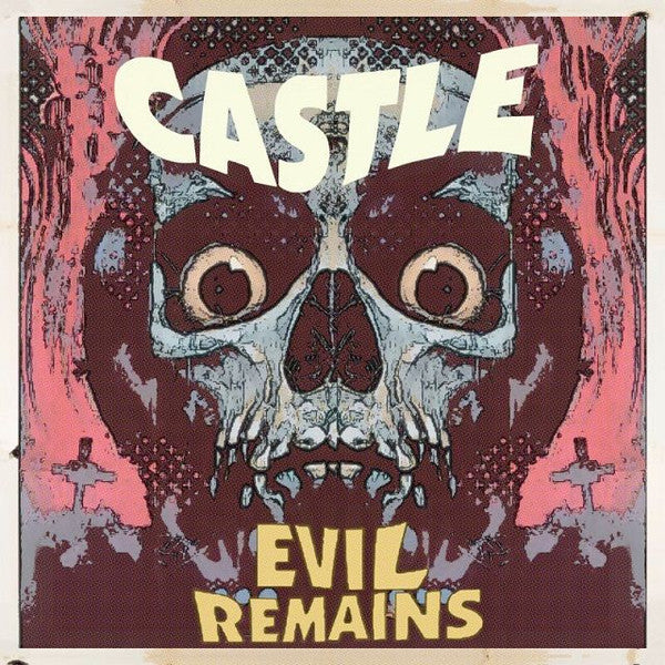 Castle (5) - Evil Remains (CD, Album, Dig)