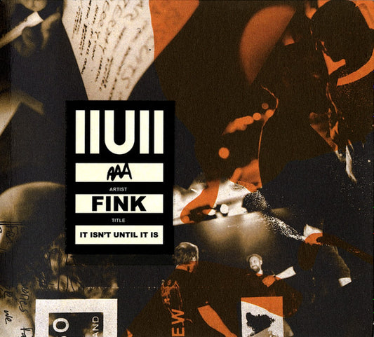 Fink - IIUII (It Isn't Until It Is) (CD, Album)