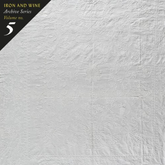Iron And Wine - Archive Series Volume No. 5 (LP, Album)