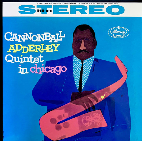 Cannonball Adderley Quintet* - Cannonball Adderley Quintet In Chicago (LP, Album, RE, RM, 180)
