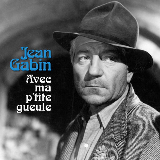 Jean Gabin - Avec Ma P'tite Gueule (2xLP, Comp)