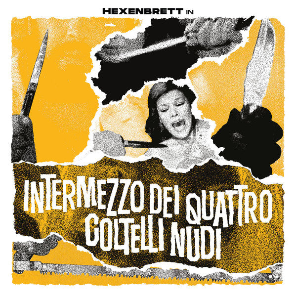 Hexenbrett - Intermezzo Dei Quattro Coltelli Nudi (CD, EP)