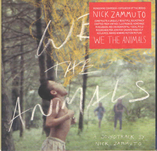 Nick Zammuto* - We The Animals: An Original Motion Picture Soundtrack (CD, Album)