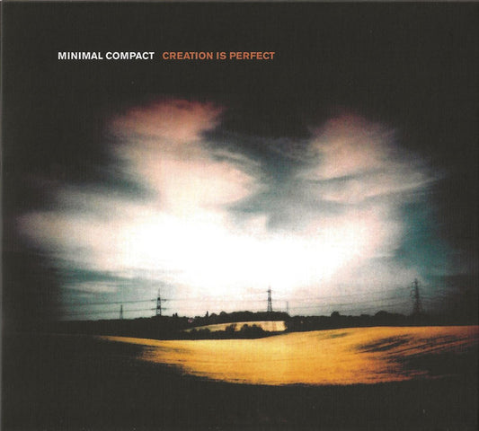 Minimal Compact - Creation Is Perfect  (CD, Album)