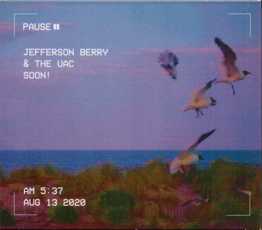 Jefferson Berry & The UAC - Soon! (CD, Album)