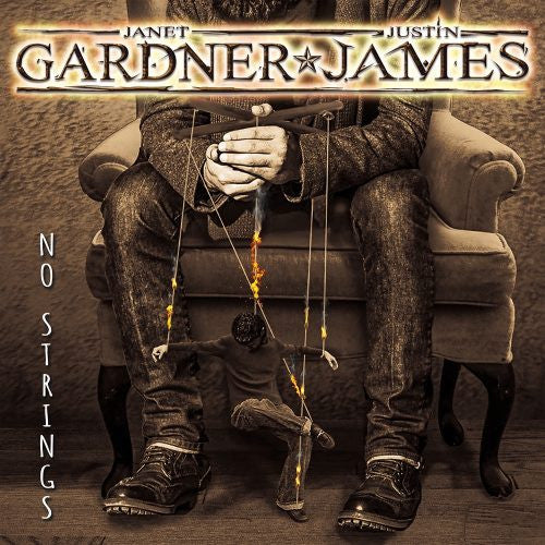 Janet Gardner, Justin James (8) - No Strings (CD, Album)