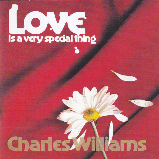 Charles Williams - Love Is A Very Special Thing (CD, Album, RE)