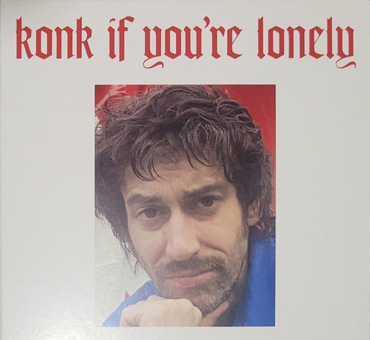 The Fat White Family - Konk If You’re Lonely (Fat White Family Live At Konk Studios) (CD, Album)