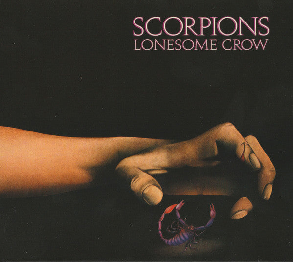 Scorpions - Lonesome Crow (CD, Album, Mixed, RE, RM, Dig)