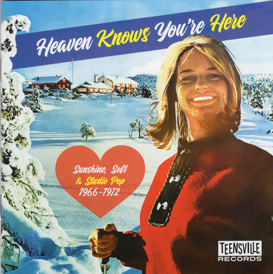 Various - Heaven Knows You're Here (Sunshine, Soft & Studio Pop 1966-1972) (CD, Comp, Mono, RM)