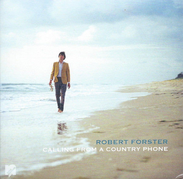 Robert Forster - Calling From A Country Phone (CD, Album, RE, RM)