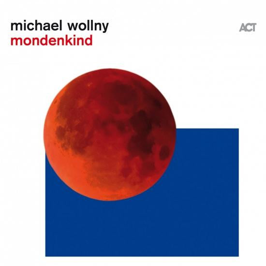 Michael Wollny - Mondenkind (CD, Album)