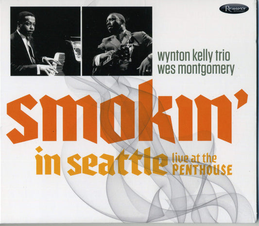 Wynton Kelly Trio, Wes Montgomery - Smokin' In Seattle Live At The Penthouse  (CD, Album, Dig)