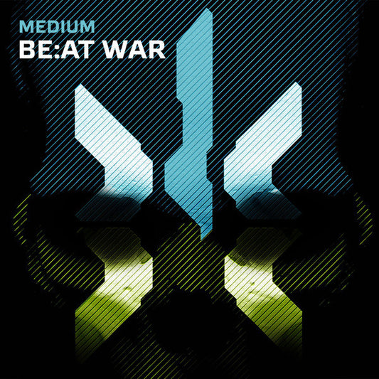 Medium (2) - BE:AT WAR (2x12")