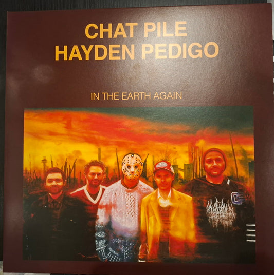 Chat Pile And Hayden Pedigo - In The Earth Again (LP, Album, Bla)