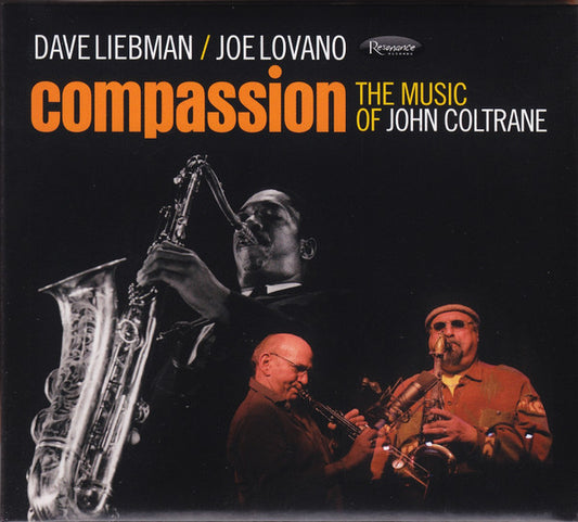 Dave Liebman* / Joe Lovano - Compassion (The Music Of John Coltrane) (CD, Album)