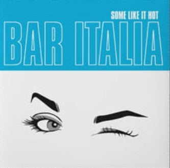 bar italia - Some Like It Hot (CD, Album)