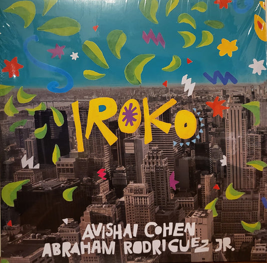 Avishai Cohen, Abraham Rodriguez Jr - Iroko (LP, Album)