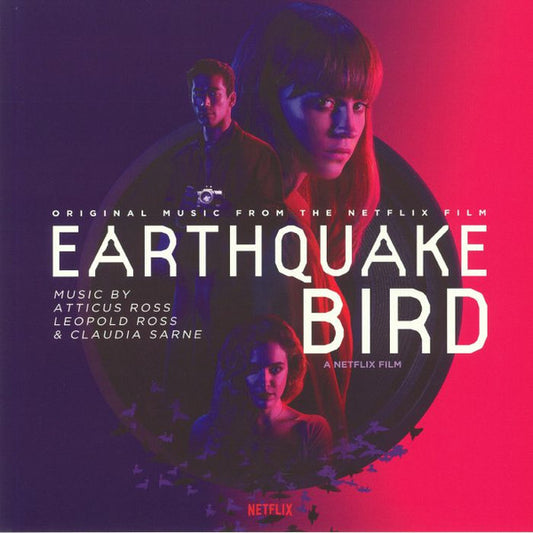 Atticus Ross, Leopold Ross & Claudia Sarne - Earthquake Bird (Original Music From The Netflix Film) (LP, Album, Flu)