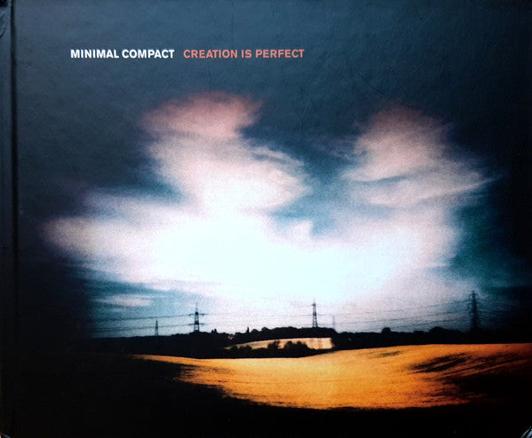 Minimal Compact - Creation Is Perfect  (CD, Album, Ltd, Num, Har)