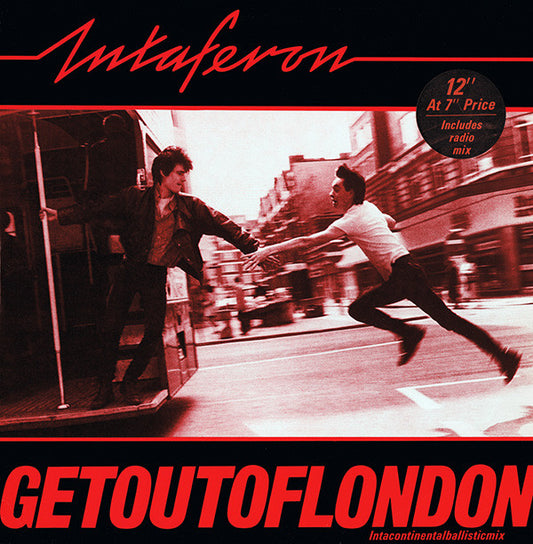 Intaferon - Getoutoflondon (Intacontinentalballisticmix) (12", Single)