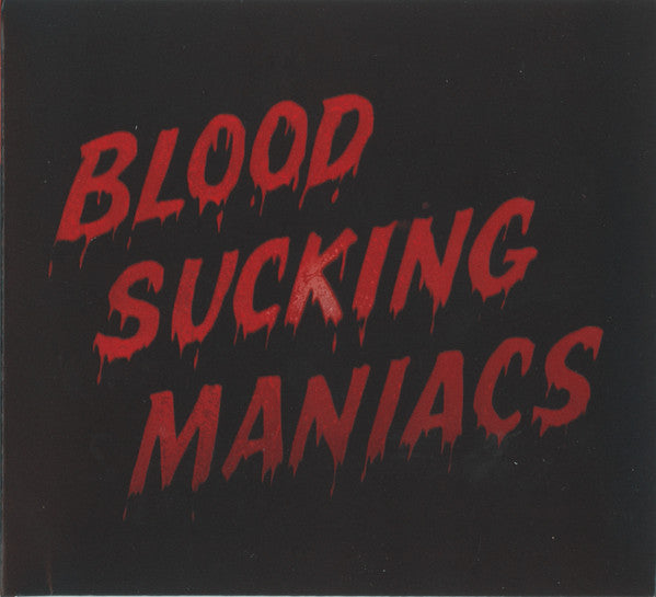 Blood Sucking Maniacs - Blood Sucking Maniacs (CD, Album)